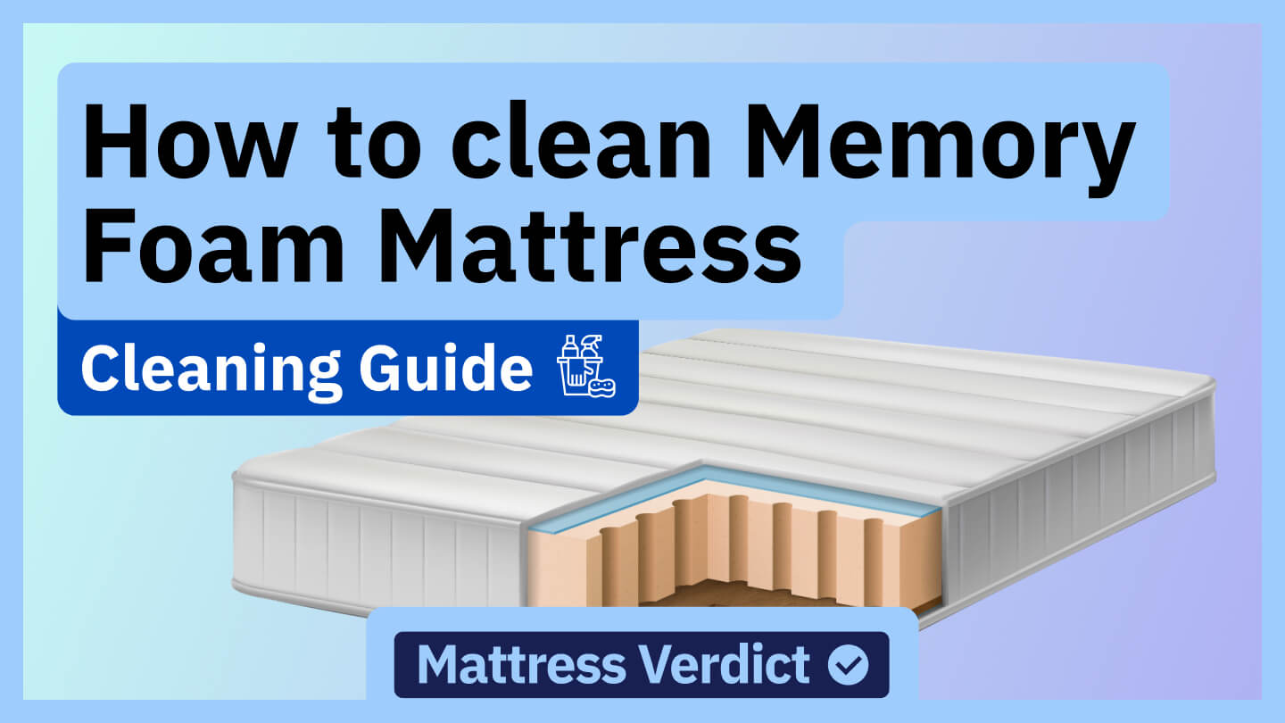 How to Clean Your Memory Foam Mattress